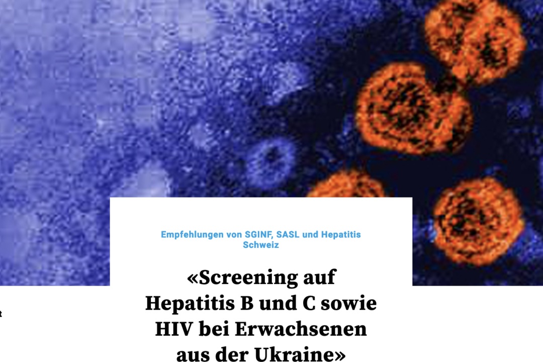 Screening-Empfehlungen zu Hepatitis B und C sowie HIV für Schutzsuchende aus der Ukraine